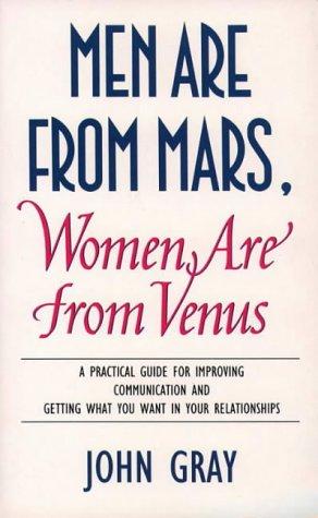 Men Are from Mars, Women Are from Venus by John Gray, John Gray book cover